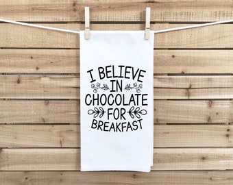 Chocolate For Breakfast Dish Towel, Kitchen Towel, Dish Towel