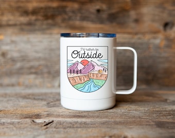 Rather Be Outside Mug, Coffee Mug, Mug