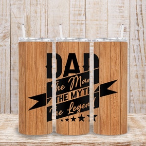 Man Myth Legend Tumbler, Gift For Dad, Stainless Steel, Dad Tumbler