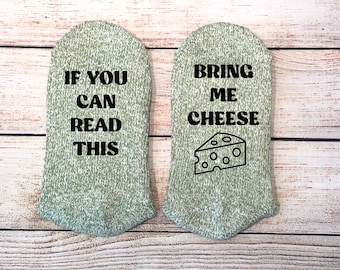 Cheese Socks, Bring Me Cheese, If you can read this socks
