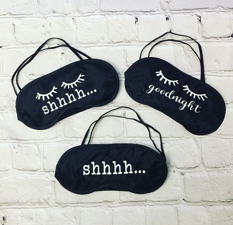 Goodnight Sleep Mask Shhh Sleep Masks Funny Sleep Masks Etsy