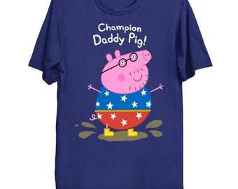 Champion Daddy Pig! Unisex Adult T-Shirt