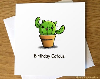 Catcus Birthday Card | Cat Lover | Funny Cat Birthday Card | Cartoon Cat | Cat Lover Gift | Cat Lover Birthday | Catcus | Birthday Catcus