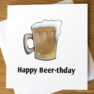 Happy Beer-thday Birthday Card, Funny Birthday Card, Beer Lover, Beer Drinker, Beer Birthday Card, Funny cartoon card,