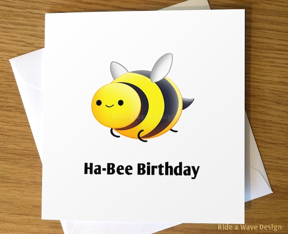 Ha Bee Anniversaire Carte Danniversaire Dabeille Joyeux Etsy Ha Bee Anniversaire Carte Danniversaire Dabeille Joyeux Etsy