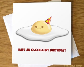 Funny Birthday Card | Pun Birthday Card | Have an Eggcellent Birthday | Cute birthday card | Birthday pun | Birthday joke card
