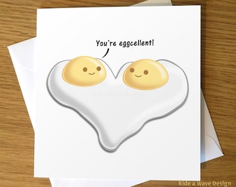 Funny Love Card | Valentine's Day Card | Pun Greeting Card | You're Eggcellent | Cute Love Card | Funny Card for him | Pun card for her