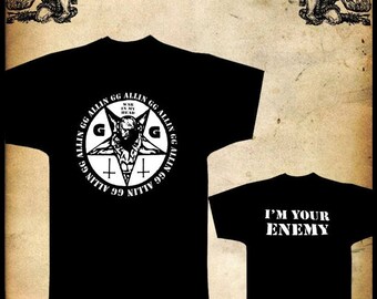 gg allin im your enemy shirt