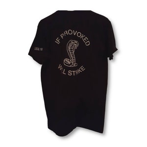 Vintage Black United Steel Workers Of America Tshirt Black And white Cobra Snake On Back "If Provoked Will Strike" Size Large Adult Unisex