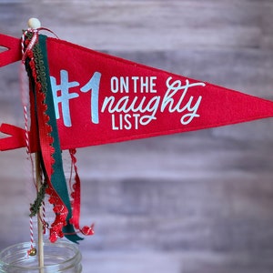 Number 1 on the Naughty List Pennant, Christmas Pennant, Christmas Decor, Christmas Photobooth Prop, Christmas Flag