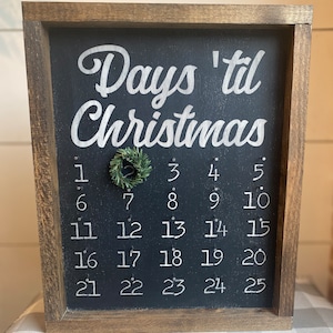 Rustic Wood Christmas Countdown Calendar: Days &#39;til Christmas Sign