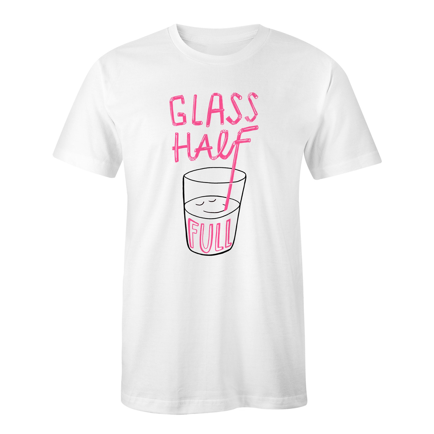 Glass half full t shirt deals