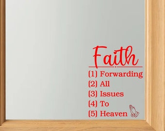Faith Decal: Inspirational Vinyl Wall Art