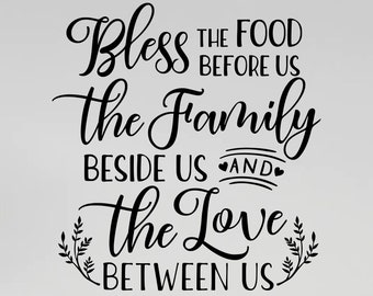 Kitchen Wall Decal / Dining Room Decal / Bless The Food Before Us / Meal Prayer Decal / Religious / Kitchen Decor