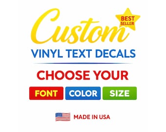 Custom Vinyl Decals – Choose Your Font, Color & Size – Personalized Text Decal, Vinyl Lettering, Car Decal, Custom Sticker, Wall Decal