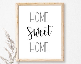 Home Sweet Home Printable Quote, Simple Home Decor, Printable Simple Home Decor Sign, Home Sweet Home Print, Minimalistic Sign for House