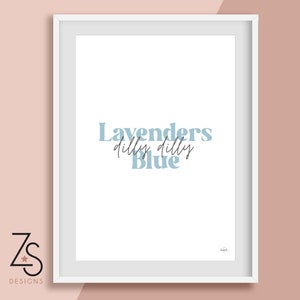 Cinderella Zitate - Verschiedene Optionen - Have Courage and Be Kind, Lavenders Blue Dilly Dilly - A5 A4 oder A3