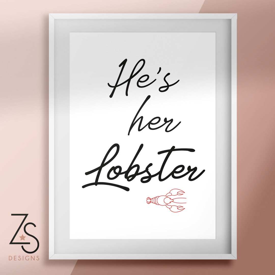 He's Her Lobster Print Phoebe Quote Friends Etsy