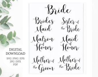 Bride SVG | png | dfx | eps | pdf | Digital Download | Vector | Wedding svg | Cricut File | Bridesmaid svg | Maid of Honor svg | Bridal SVG