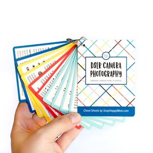 DSLR Photography Cheat Sheets for Moms - Digital SLR Photography ...
