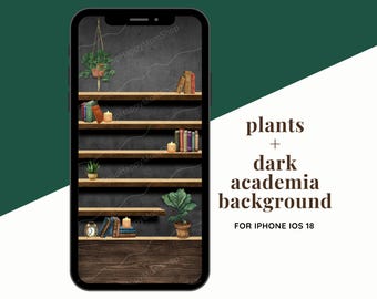 Plants + Dark Academia Phone Wallpaper for iPhone iOS 18 - Empty Bookshelves Homescreen Background - Bold, Colorful, Moody Digital Download