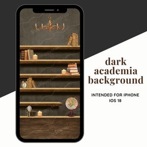 Pode incluir: Um fundo de tela para iPhone com tema de academia escura, com uma estante cheia de livros, velas, um globo terrestre e um relógio. O fundo é marrom escuro com uma superfície texturizada.