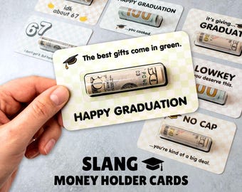 Graduation SLANG Funny Cash Gift - Lowkey, No Cap, You Cooked, 67 Trendy Money Holder Card for Grads, 12th 8th 6th Graduates Seniors
