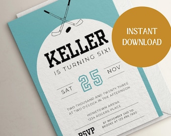 May include: A light blue and white birthday invitation with hockey sticks and a puck graphic. The invitation reads "KELLER IS TURNING SIX!" with the date "25 NOV". Includes the text "INSTANT DOWNLOAD".