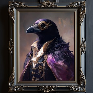 May include: A framed portrait of a raven wearing a purple and gold cape and a monocle. The raven has a serious expression and is looking directly at the viewer. The background is a muted brown color.