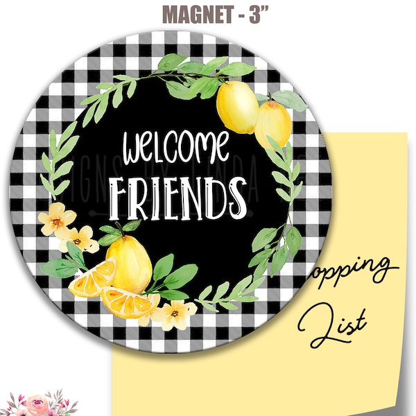 Lemon Wreath Magnet, Welcome Friends Lemon Refrigerator Magnet - 3" Round X-SUM005