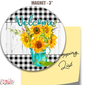 Sonnenblumen Willkommensmagnet mit Sonnenblumen in einer Petrol Gießkanne auf rustikalem Holz Hintergrund, Runder Magnet J-WEL004