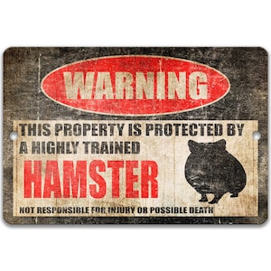 Funny Hamster Sign, Protected by Hamsters Animal Decor Pet Hamster Sign Rodent Warning Sign Pet Sign Farm Decor Outdoor Decor Z-PIS287