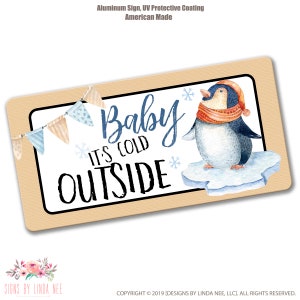Baby It&#39;s Cold Outside Sign, Penguin Christmas Sign Christmas Wreath Sign Christmas Decor Holiday Front Door Decor Penguin Decoration SHO123