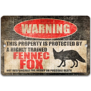 Fennec Fox Sign Funny Fennec Fox Sign Fennec Fox Accessories Fennec Fox Gift Warning Sign Metal Sign Novelty Sign Fennec Fox Decor Z-PIS046