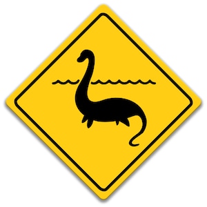 Loch Ness Crossing Sign, Nessie, Sea Serpent, Lake Monsters, Scotland Folklore, Outdoor Humorous Dock Signage, Lake House Sign 8-XNG131
