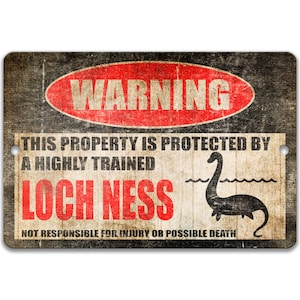 Loch Ness Monster Sign, Loch Ness Warning, Sea Serpent, Urban Legends, Mythical Creature, Monster, Folklore Outdoor Decor, Nessie 8-HIG030