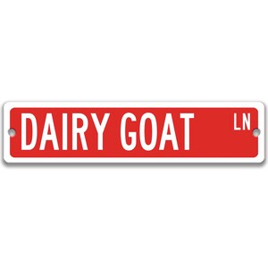 Dairy Goat Sign, Dairy Goat Gift Goat Lover Gift Custom Goat Sign Goat Owner Gift Metal Sign Funny Goat Sign Farm Sign Barn Sign Z-PIS189 Red Background