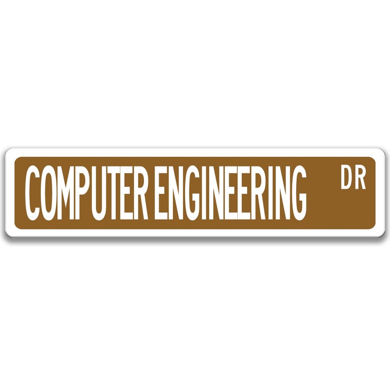 May include: A brown street sign with white text that reads "COMPUTER ENGINEERING DR".
