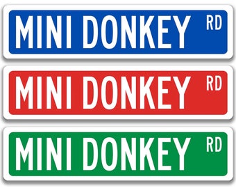 Mini Donkey Sign Mini Donkey Decor Mini Donkey Gift Mini Donkey Lover Gift Custom Mini Donkey Owner Gift Metal Mini Donkey Sign 8-SSA002