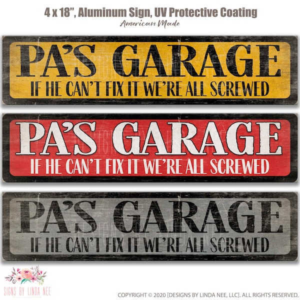 Father's Day Gift Pa's Garage Street Sign We're all Screwed Garage Sign Personalized Metal Sign Street Sign Gift for Him Dad's Garage SPH54