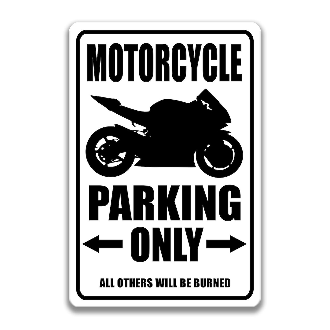 Motorcycle Parking Sign, Motorcycle Sign, Gift for Biker, Motorcyclist, Motorcycle Decor