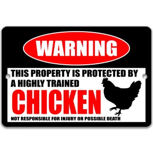 Funny Chicken Warning Sign, Chicken Decor, Chicken Sign, Chicken Coop Sign, Farm Decor, Chicken Lover Gift, Backyard Sign 8-HIG185