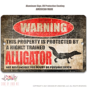 Funny Alligator Sign, Beware of Alligator Sign, Alligator Warning Sign, Novelty Decor, Distressed Wooden Sign PIS080