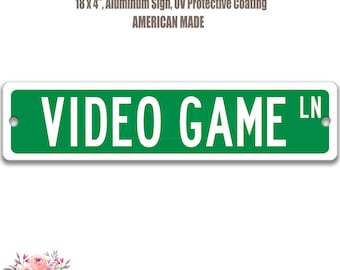 Video Game Lane Sign Funny Metal Sign Gamer Sign Game Room Sign Street Sign Road Signs Bar Sign Funny Garage Sign Kids Room Sign SSA22