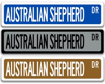 Australischer Schäferhund Schild, Aussie Haustier Dekor, australischer Schäferhund, Blechschild Geschenk, Benutzerdefinierte Straßenschild, Haustier Schild, Hütehund 8-ANM003