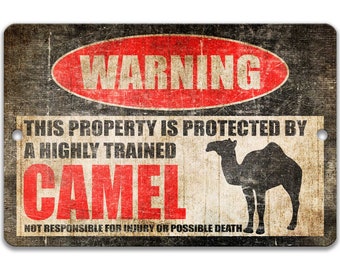 Camel Sign Camel Warning Sign Funny Camel Decor Sign Warning Sign Camel Gift Livestock Decor Camel Lover Camel Gift  Z-PIS078