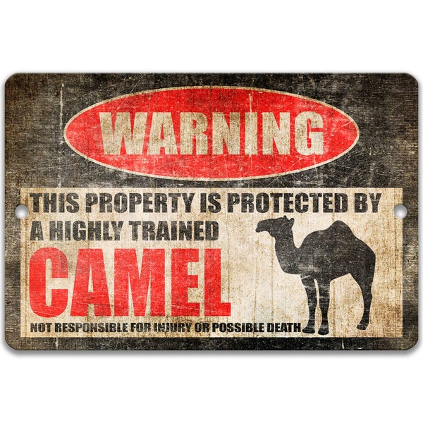 Camel Sign Camel Warning Sign Funny Camel Decor Sign Warning Sign Camel Gift Livestock Decor Camel Lover Camel Gift  Z-PIS078