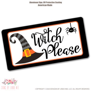 Halloween Witch Sign for Wreath, Halloween Wreath Sign, Halloween Wall Decor, Witch Decor, Witch Hat, Witches Please, Witch Art SHO285