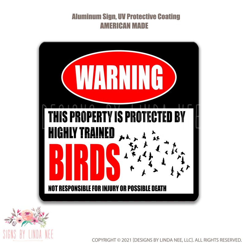 Birds Warning Sign, Highly Trained Guard Flock Metal Sign, Funny ...