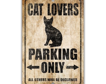 Cat Sign, Funny Cat Gift, Family Cat Decor, Cat Lovers Sign, Cat Art, Family Pet Parking Sign, Barn Cat Parking, Cute Cat Sign S-PRK030